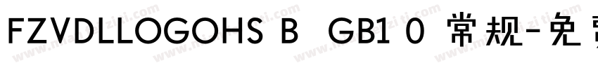 FZVDLLOGOHS B  GB1 0 常规字体转换